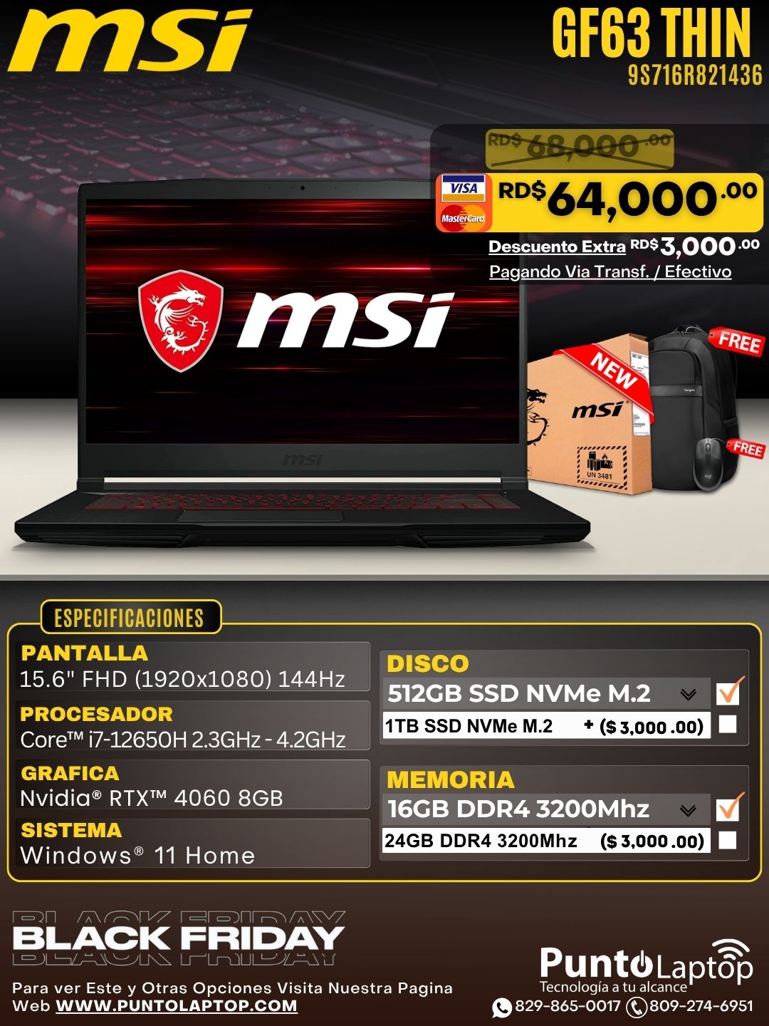 MSI GF63 THIN 15.6" FHD 144Hz Core™ i7-12650H 512GB SSD 16GB W11 NVIDIA® RTX 4060 8GB BLACK