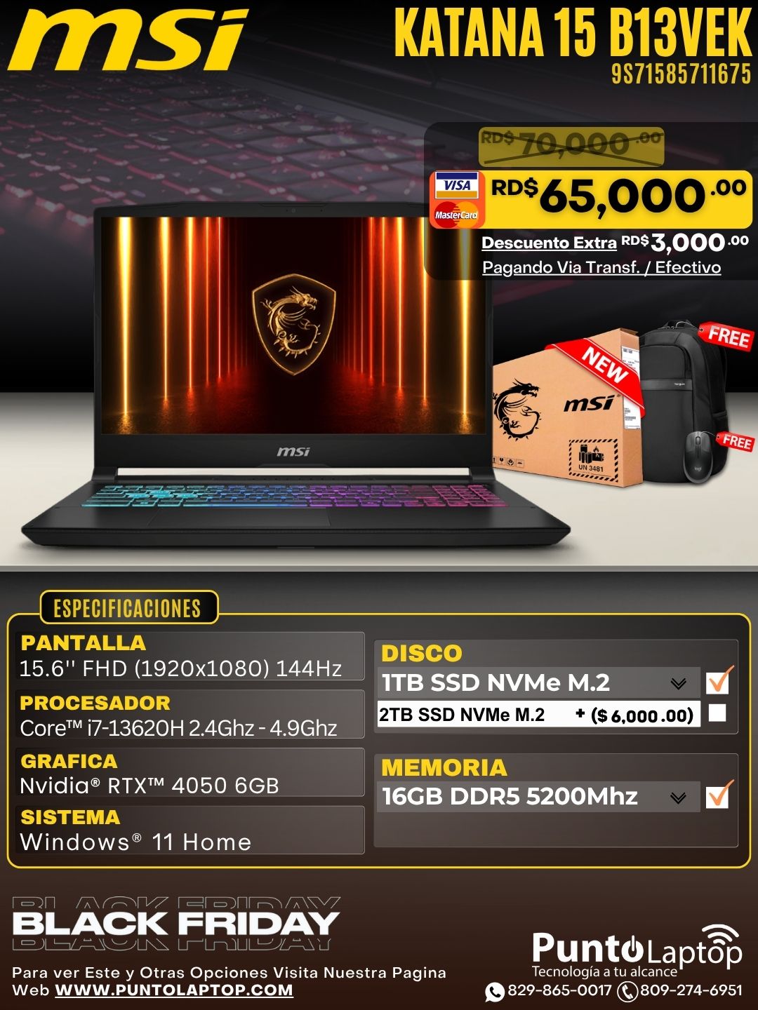 MSI KATANA 15 B13VEK-1675 15.6" FHD 144Hz IPS Core™ i7-13620H 1TB SSD 16GB W11 NVIDIA® RTX 4050 6GB BLACK RGB Bcklt